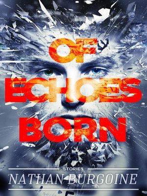 cover image of Of Echoes Born